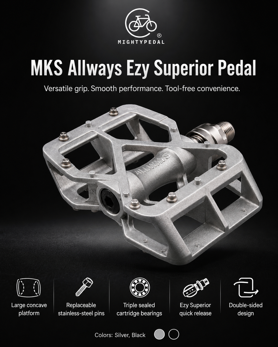 MKS Pedal ALLWAYS Ezy Superior Pedal