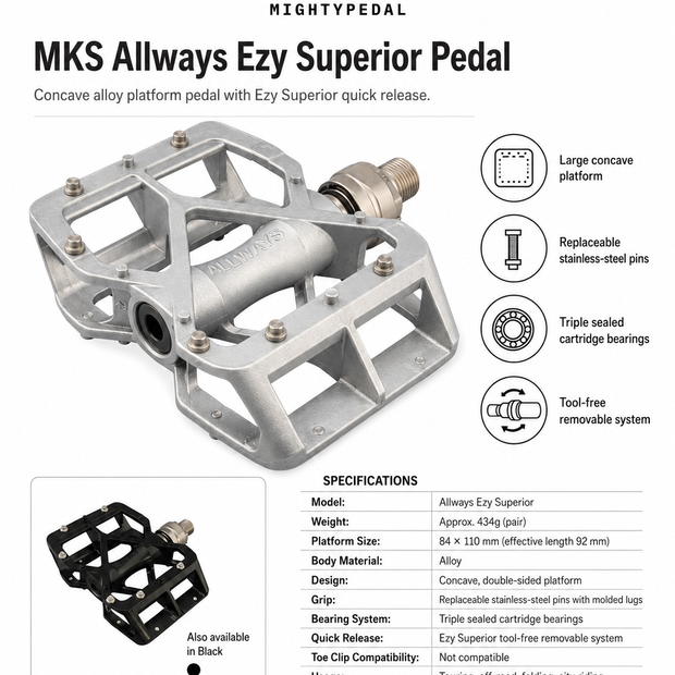 MKS Pedal ALLWAYS Ezy Superior Pedal