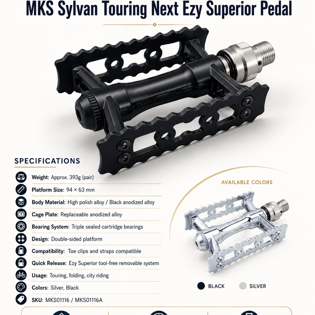MKS Sylvan Touring Next, Ezy Superior Pedal